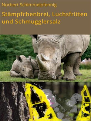 cover image of Stämpfchenbrei, Luchsfritten und Schmugglersalz